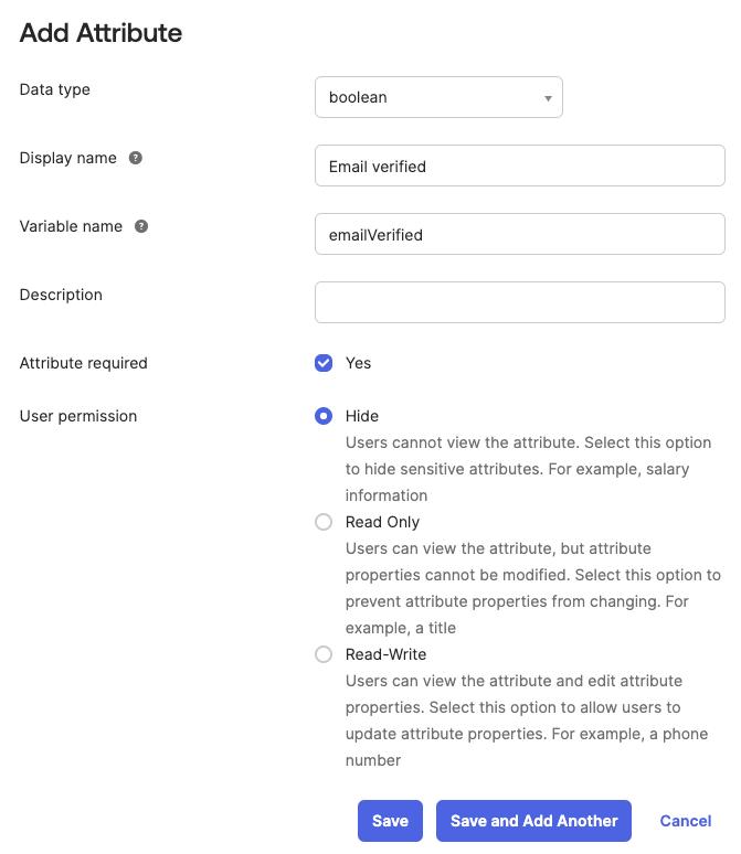 Okta admin dashboard screen showing the filled-in form to add a new emailVerified attribute