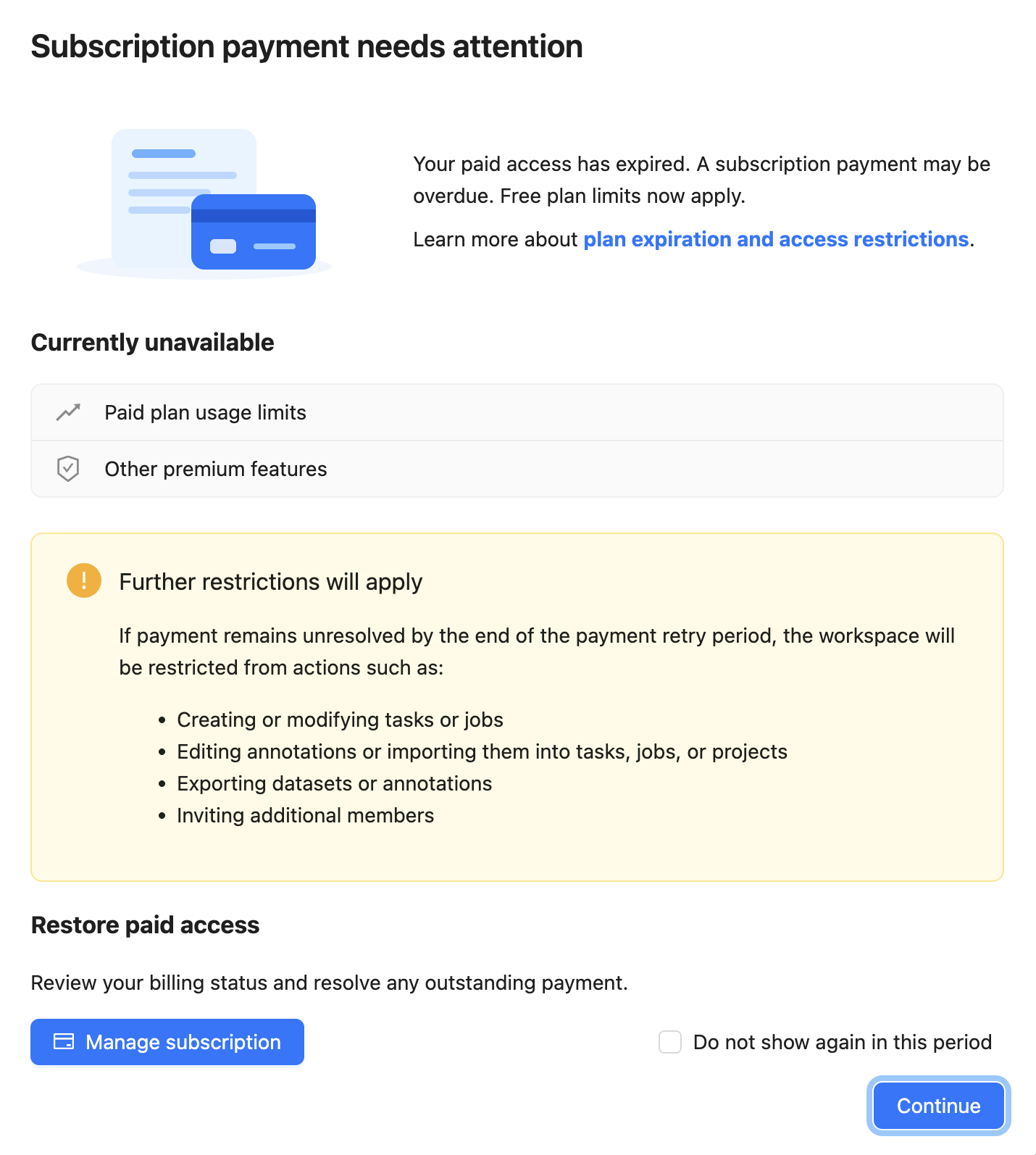 Payment reminder showing unavailable paid features and a warning about further restrictions