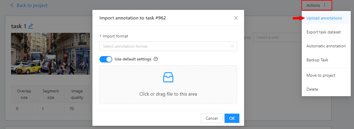 Task with opened &ldquo;Actions&rdquo; menu and highlighted &ldquo;Upload annotations&rdquo; option